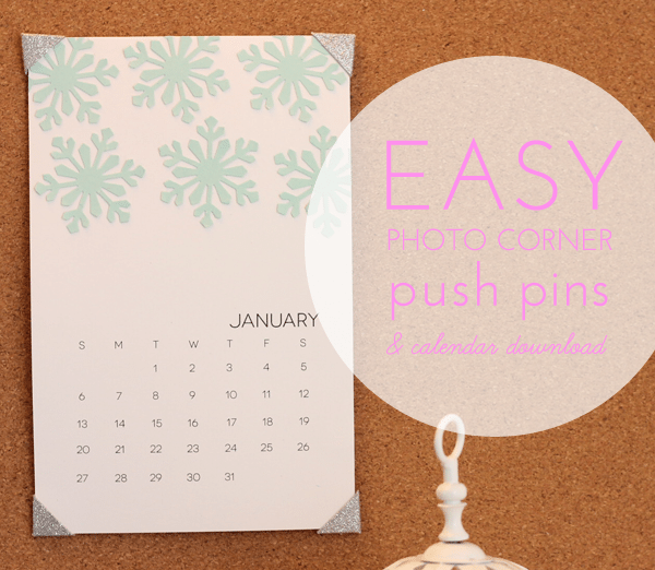 Easy Photo Corner Pushpins & Calendar Download - Damask Love