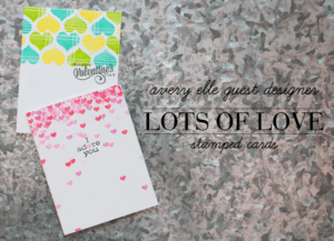 Avery Elle Lots of Love Stamped Cards