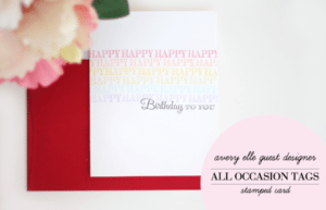 Avery Elle All Occasion Tags Rainbow Birthday Card