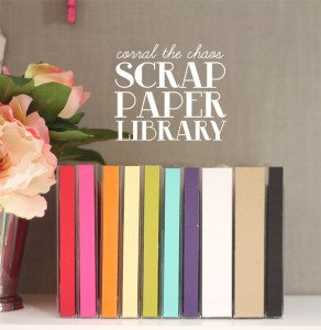 Corral the Chaos: Scrap Paper Library | Damask Love Blog