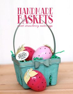 Handmade Baskets: Strawberry Easter Eggs | Damask Love Blog
