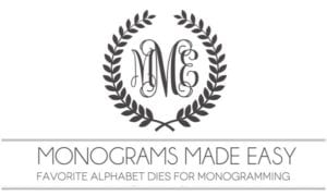 Monograms Made Easy: Favorite Alphabet Dies | Damask Love Blog