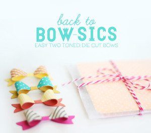Style Watch: Easy Two Toned Die Cut Bows | Damask Love Blog