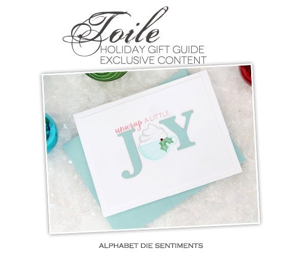 Toile Gift Guide: Alphabet Die Sentiments | Damask Love Blog