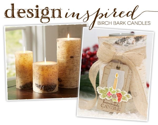Design Inspired: Birch Bark Candles