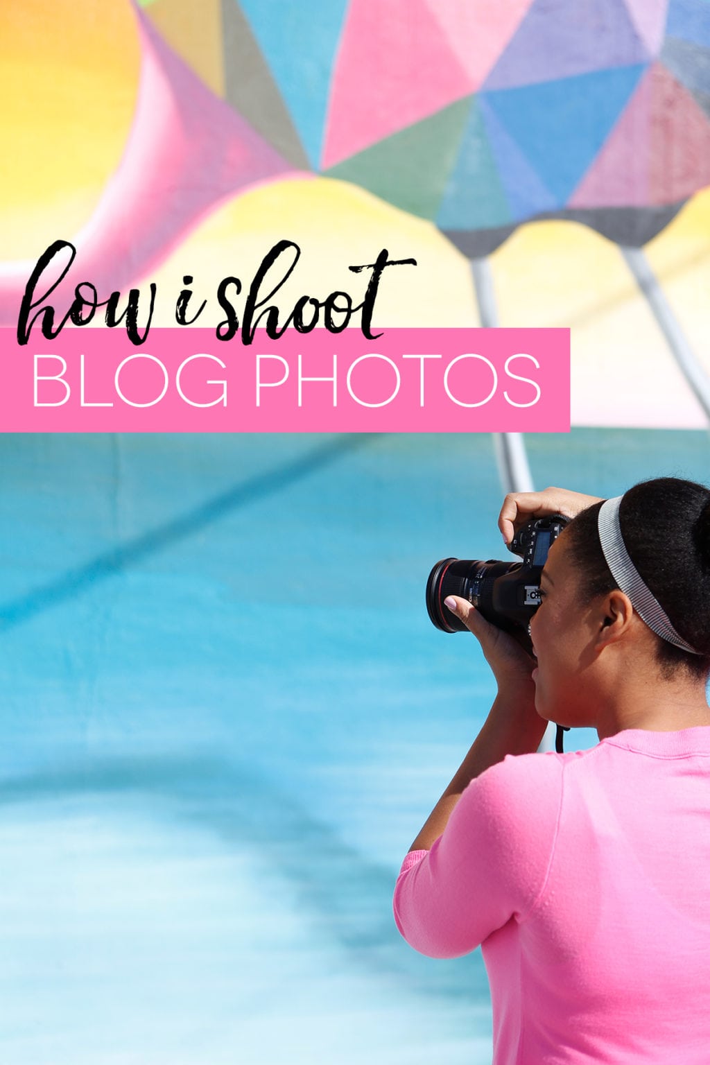 How I Shoot Blog Photos | damask love