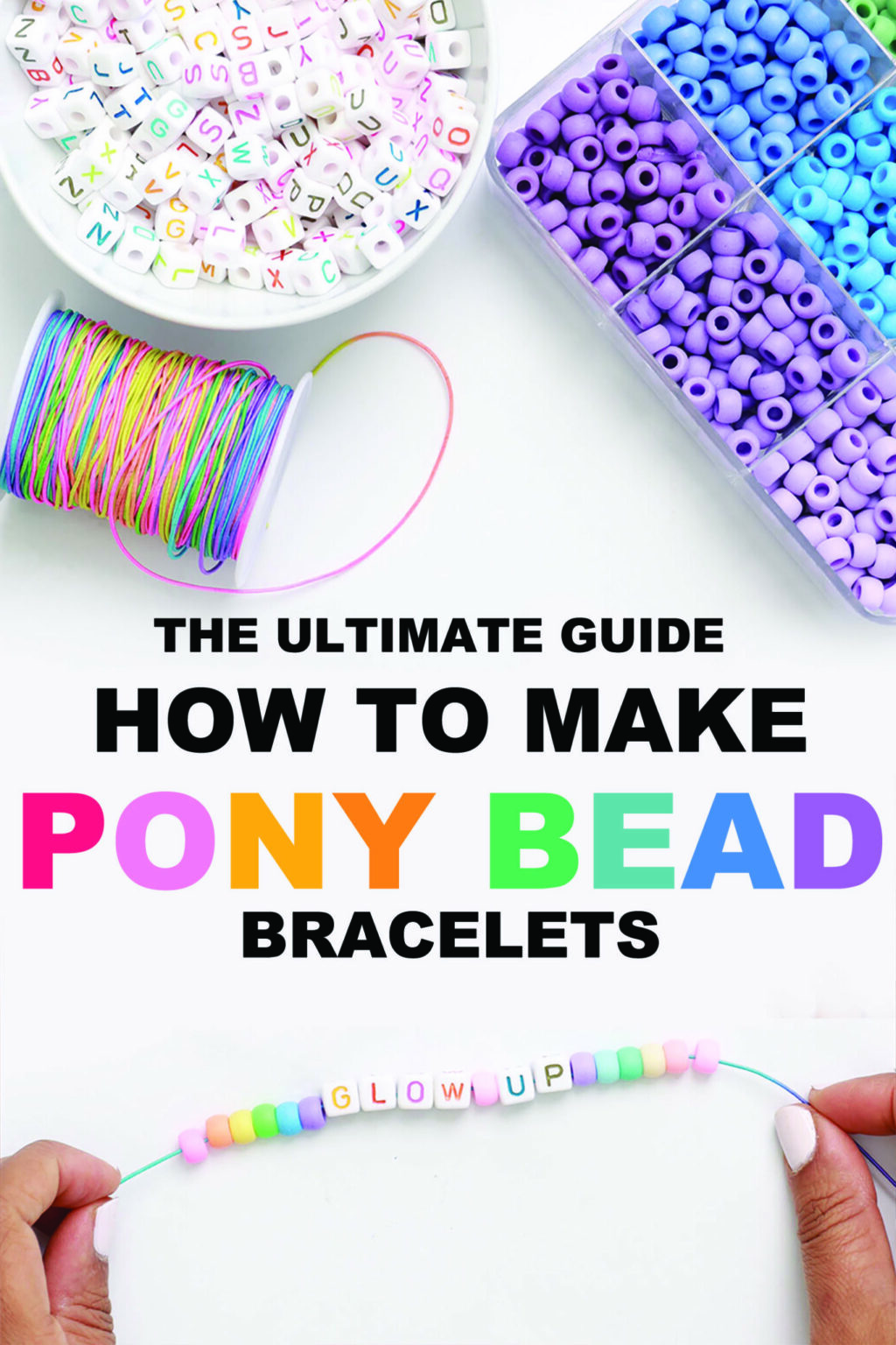 How to Make a Pony Bead Bracelet: 9 Easy Steps